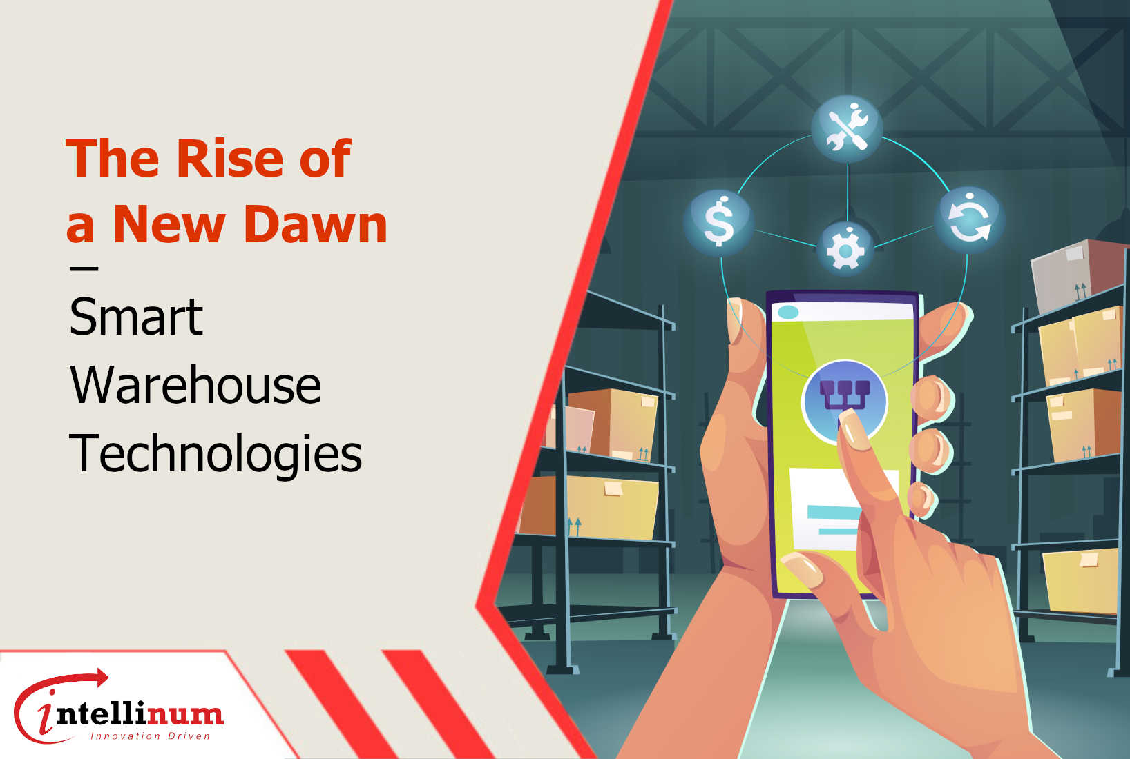 rise of a new dawn - smart warehouse technologies