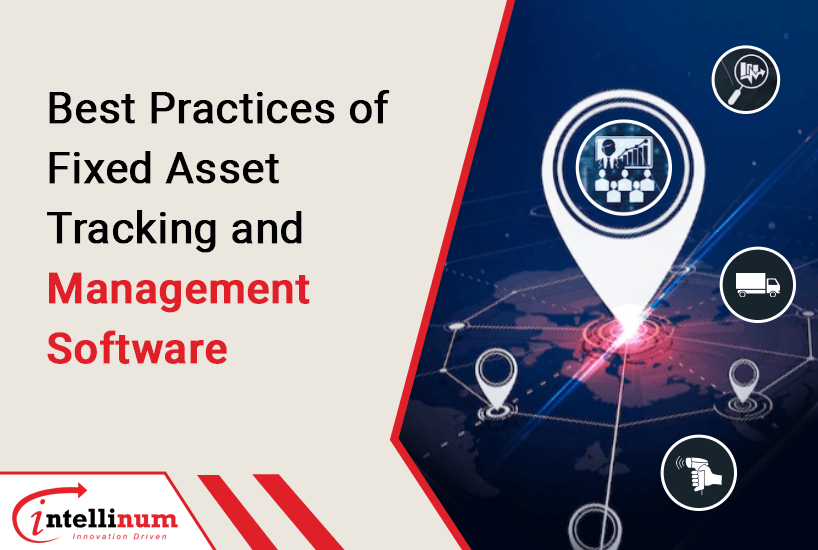 best practices of fixed asset tracking and management