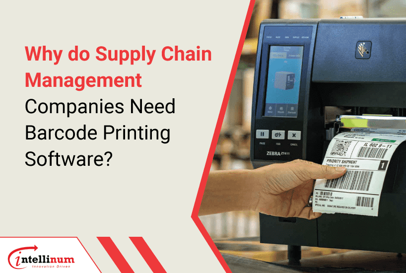 Supply Chain Management Companies need Barcode Printing Software