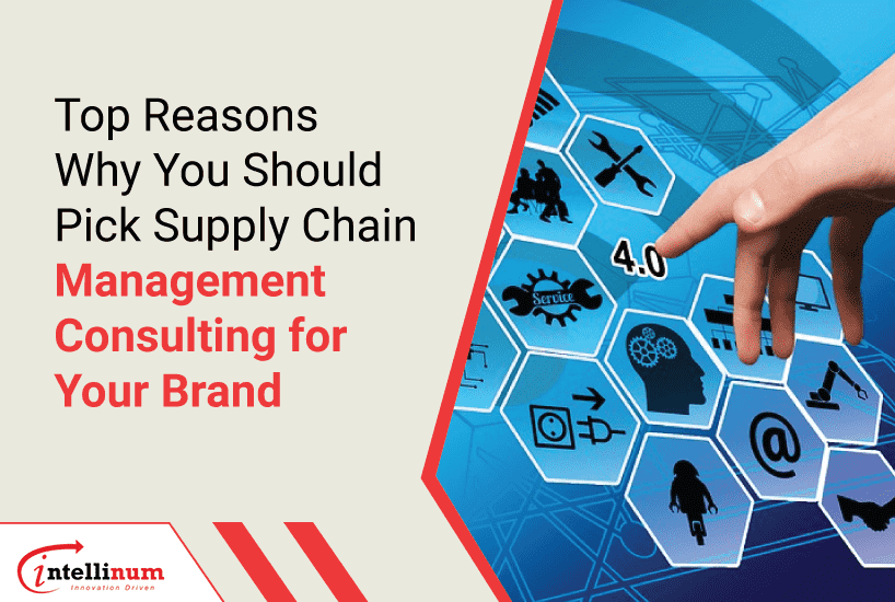 why you should pick Supply Chain Management Consulting