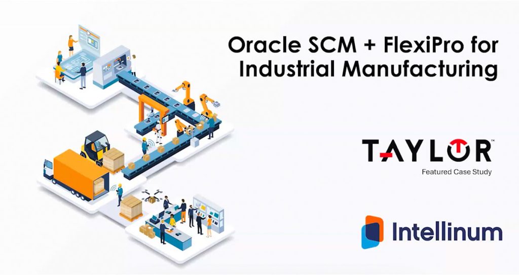Oracle SCM + FlexiPro for Industrial Manufacturing - Intellinum